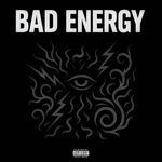 Bad Energy - Rxhu Song Download